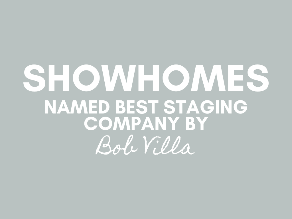 Showhomes Named Best Staging Company by Bob Villa!