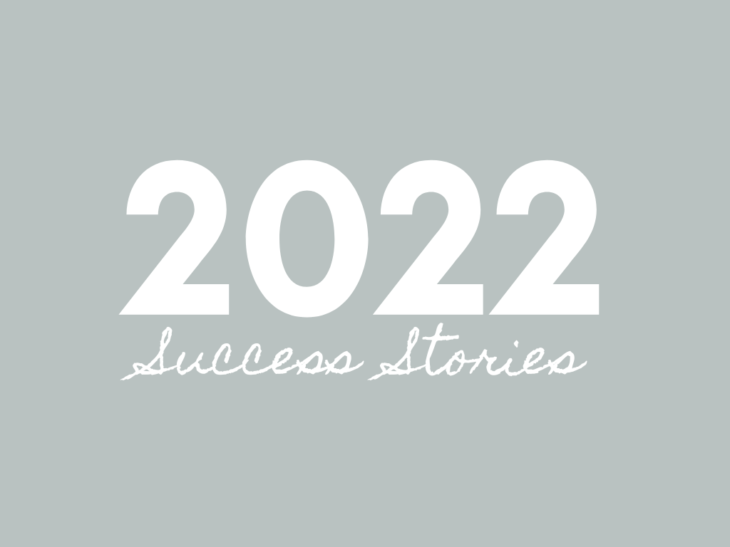 2022 Success Stories